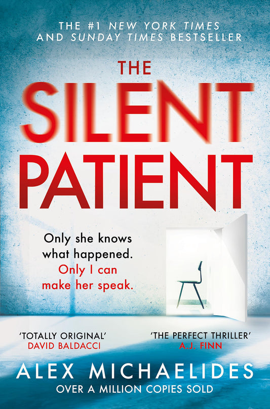 THE SILENT PATIENT [Paperback] Michaelides, Alex